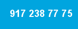 917 238 77 75